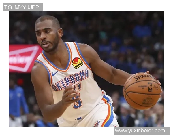 战术革新助力老将回春新教练如何全面激活保罗领袖价值